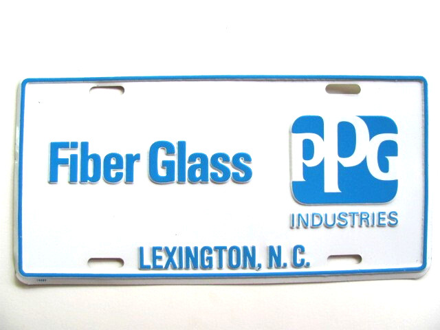 NORTH CAROLINA LICENSE PLATE, VANITY “PPG INDUSTRIES FIBER GLASS” LEXINGTON NC
