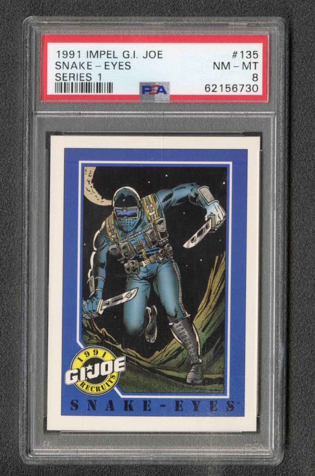 1991 Impel GI Joe – Series 1 – Snake Eyes #135 PSA 8 Nr Mint – RARE! LOW POP!