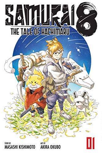 Samurai 8: The Tale of Hachimaru, Vol. 1: The Tale of Hachimaru (1) – GOOD