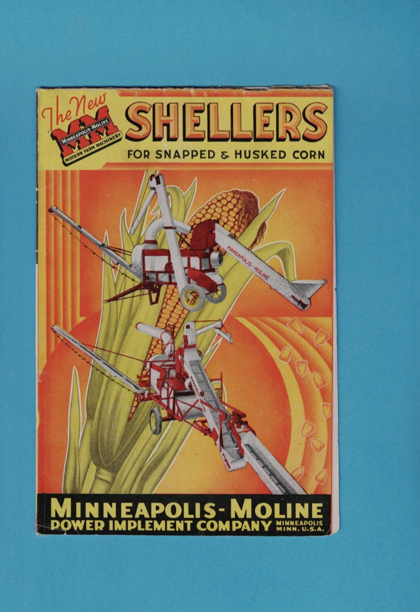 MINNEAPOLIS-MOLINE SHELLERS FOR SNAPPED & HUSKED CORN 12 PAGE BROCHURE 1942