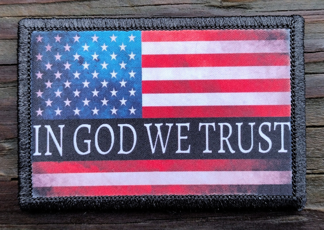 In God We Trust Morale Patch Hook & Loop Flag Military Army 2nd Amendment 2A