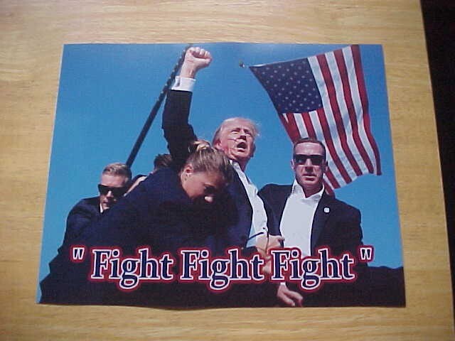 Donald Trump “FIGHT FIGHT FIGHT” 8×10 Color Photo