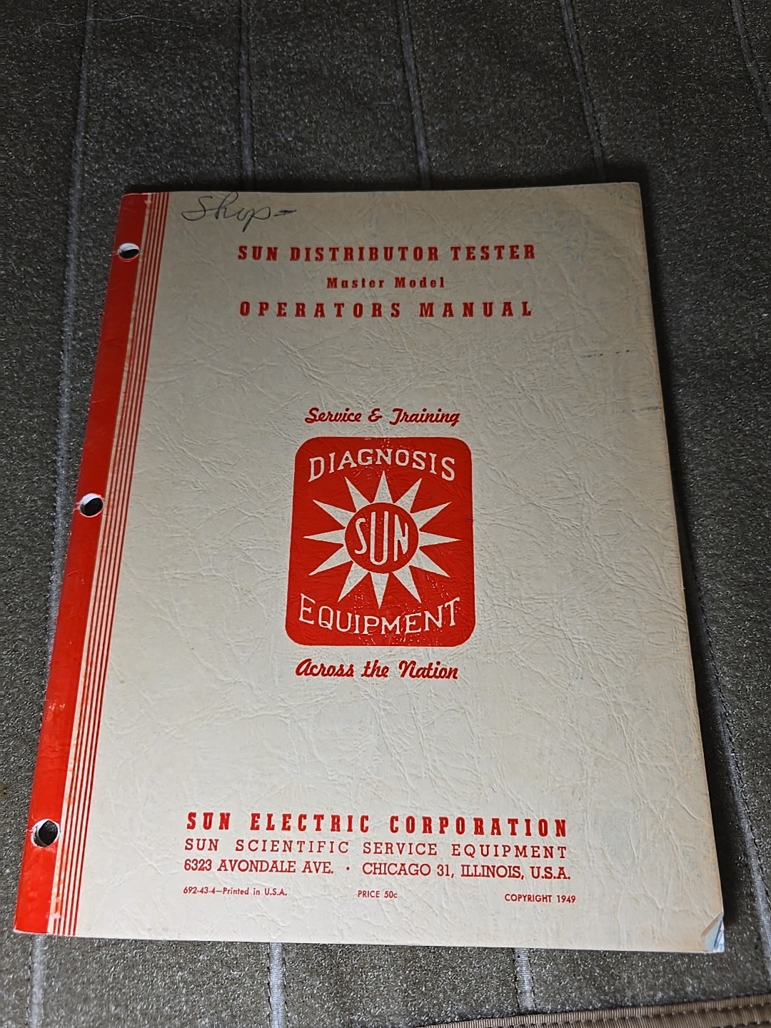 Vintage 1949 Sun Tester Diagnostics Equipment Instruction Manual Book