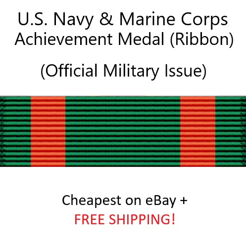 U.S. Navy & Marine Corps Achievement Medal (Ribbon) – OFFICIAL ISSUE