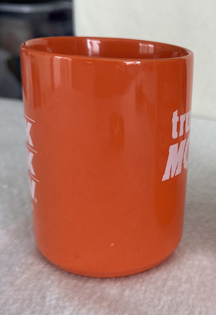 Work Truck “Trucks Move Me” Show Cup Mug Job Rally Collectable Gift Orange 13oz