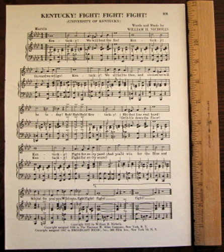 UNIVERSITY OF KENTUCKY Original Song Sheet 1953 “Kentucky! Fight! Fight! Fight!”