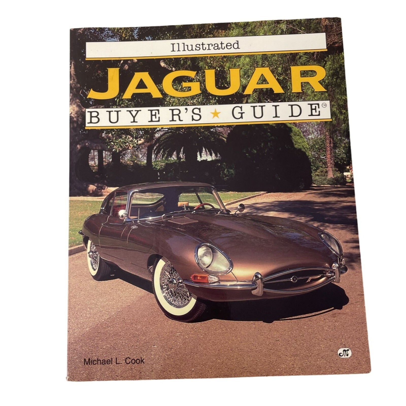 Illustrated Jaguar Buyer’s Guide Paperback Book Michael L Cook 1996 Vintage Car
