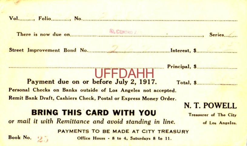 DUE ON EL CENTRO AVE. STREET IMPROVEMENT BOND $6.85, 1917 Edwin & Virgil Owen