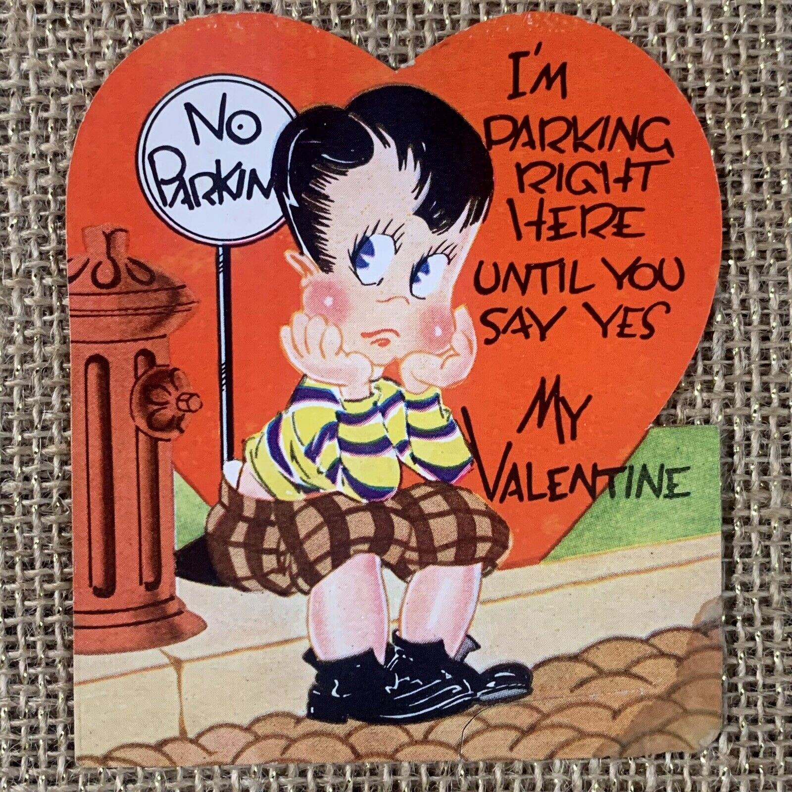 I’m Parking Right Here Until You Say Yes Boy No Parking Valentine Card Vintage