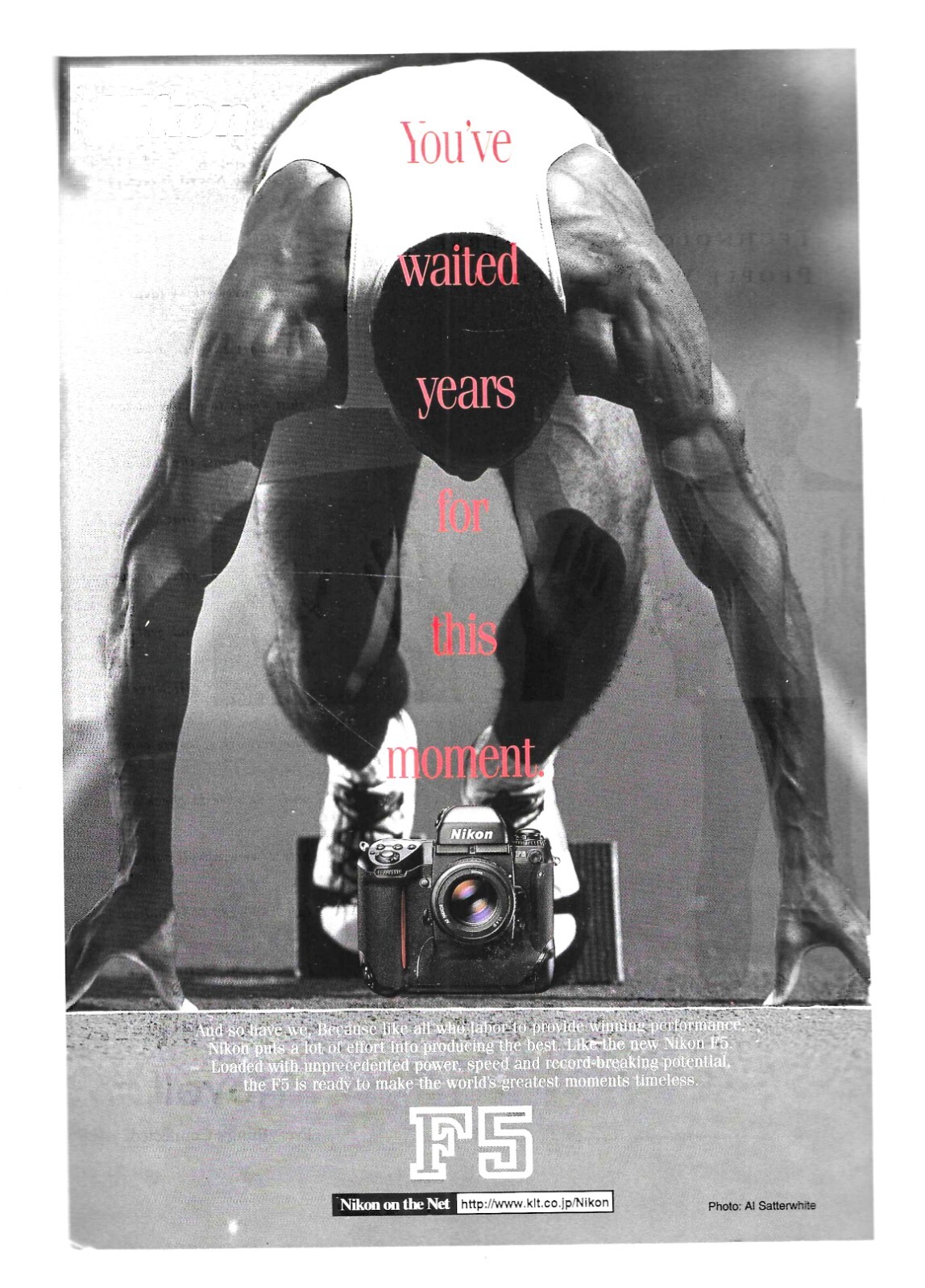 Nikon F5 Camera You’ve Waited Years For This Moment Al Satterwhite 1996 Print Ad