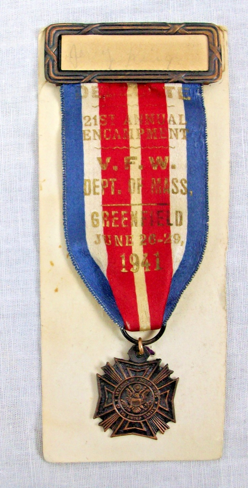 1941 Greenfield Massachusetts VFW 21ST ANNUAL ENCAMPMENT Delegate Pinback Pin