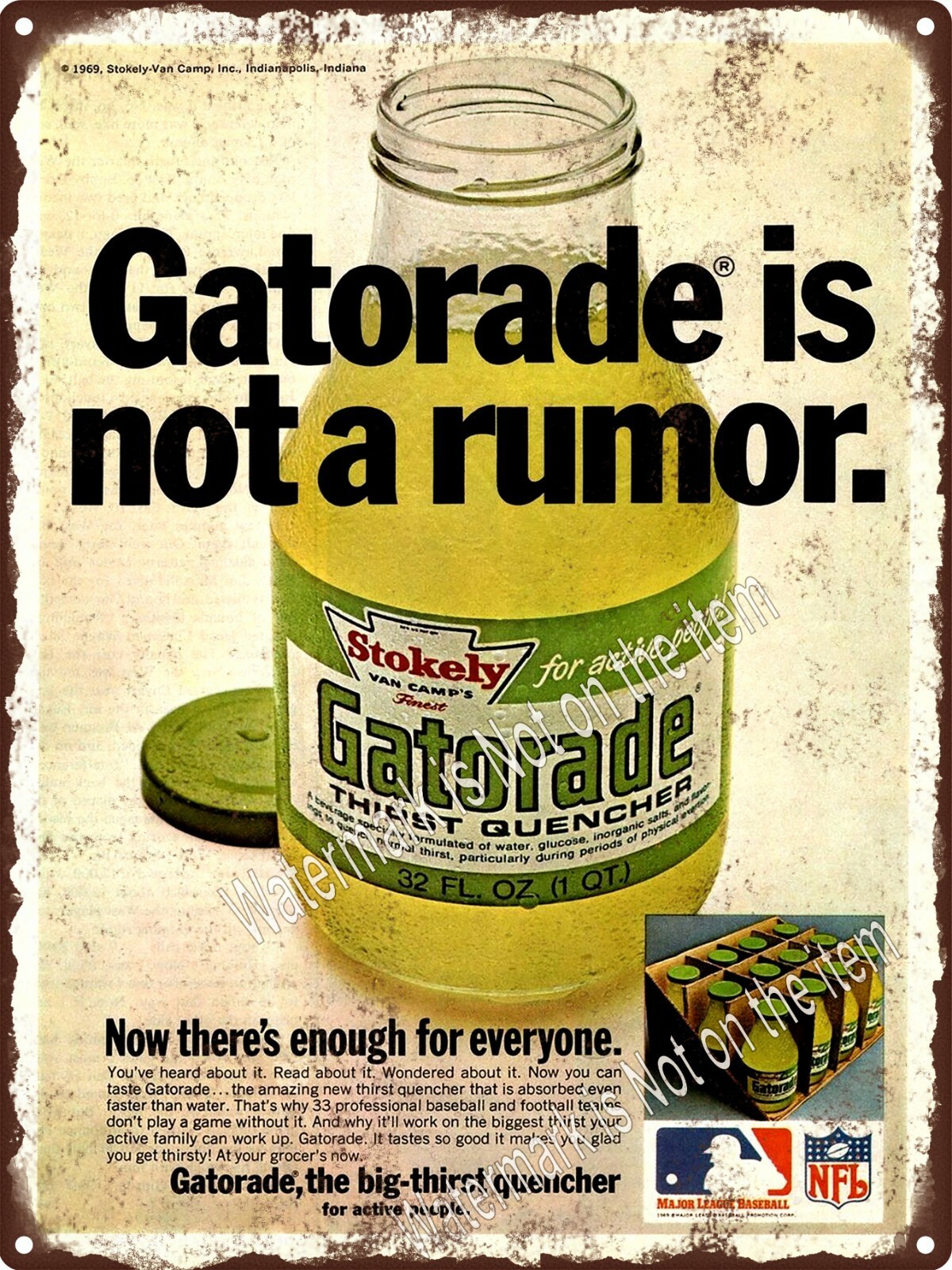 1969 Gatorade is Not A Rumor Sports Drink Metal Sign 9×12″ A314
