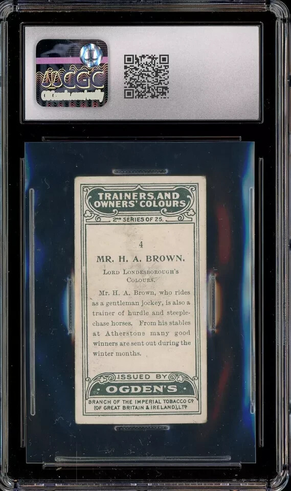 1926 Ogden’s Ltd. Trainers & Owners Colours #4 Mr. H. A. Brown CGC 2.5 GOOD+