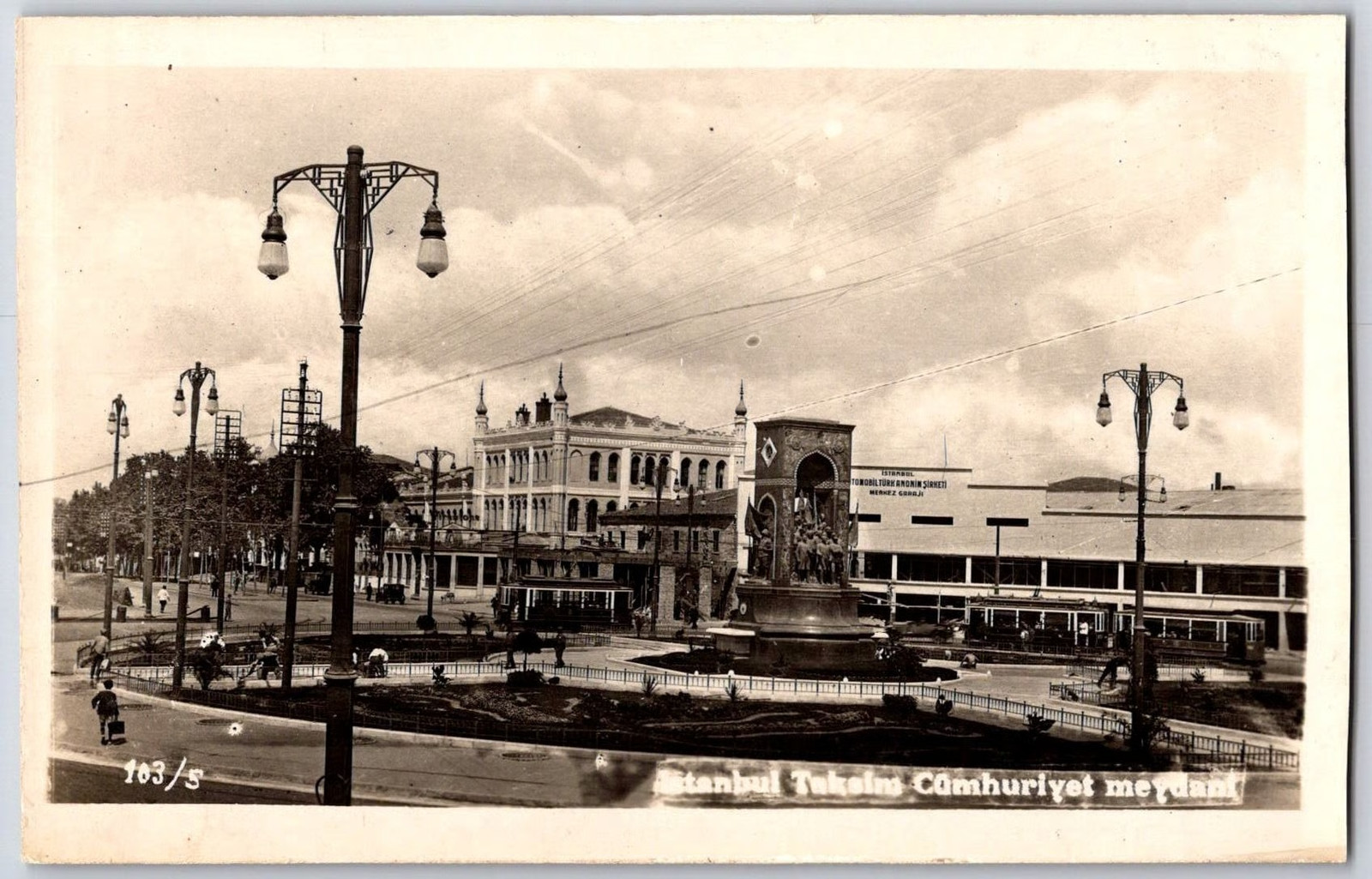 Taksim Square Istanbul RPPC Public Square Republic Monument Street Trams
