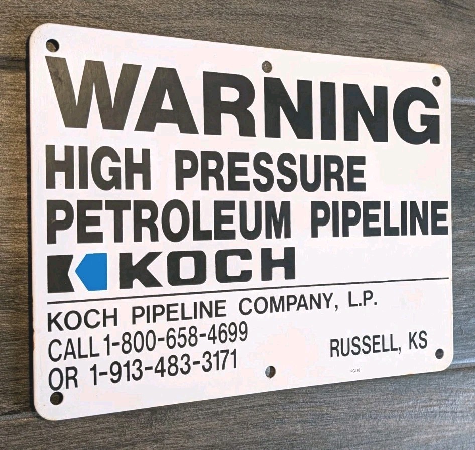 Koch Petroleum Pipeline Metal Sign Warning LPG Oil Gasoline Russell Kansas 9×12″