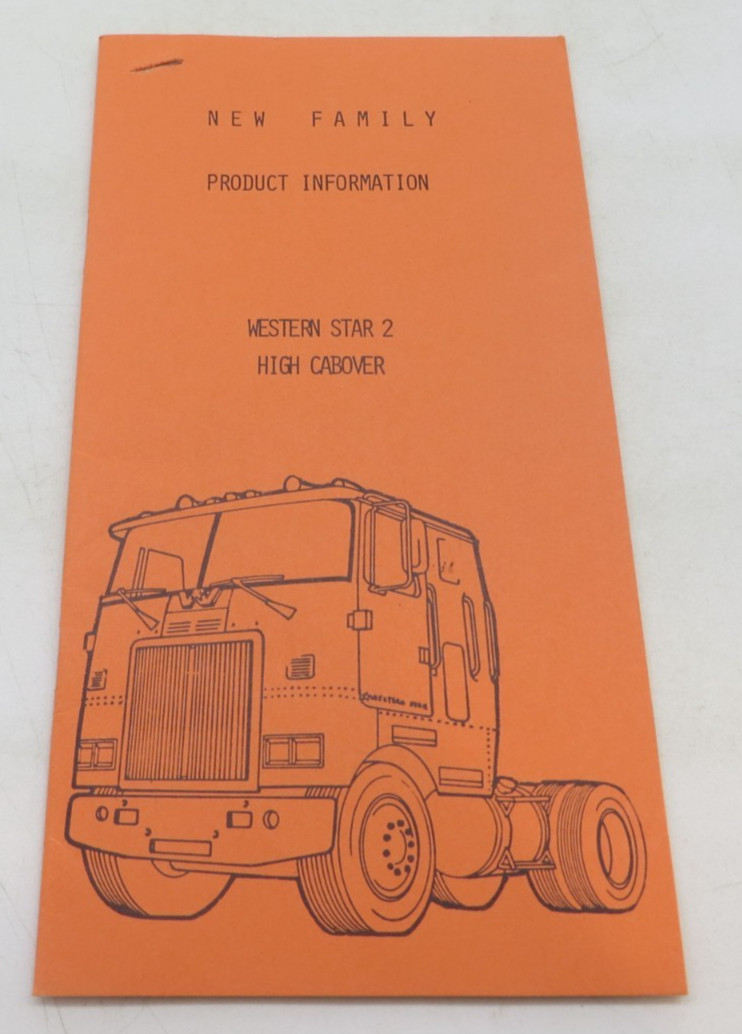 WHITE TRUCKS WESTERN STAR 2 HIGH CABOVER NEW FAMILY PRODUCT INFORMATION Brochure