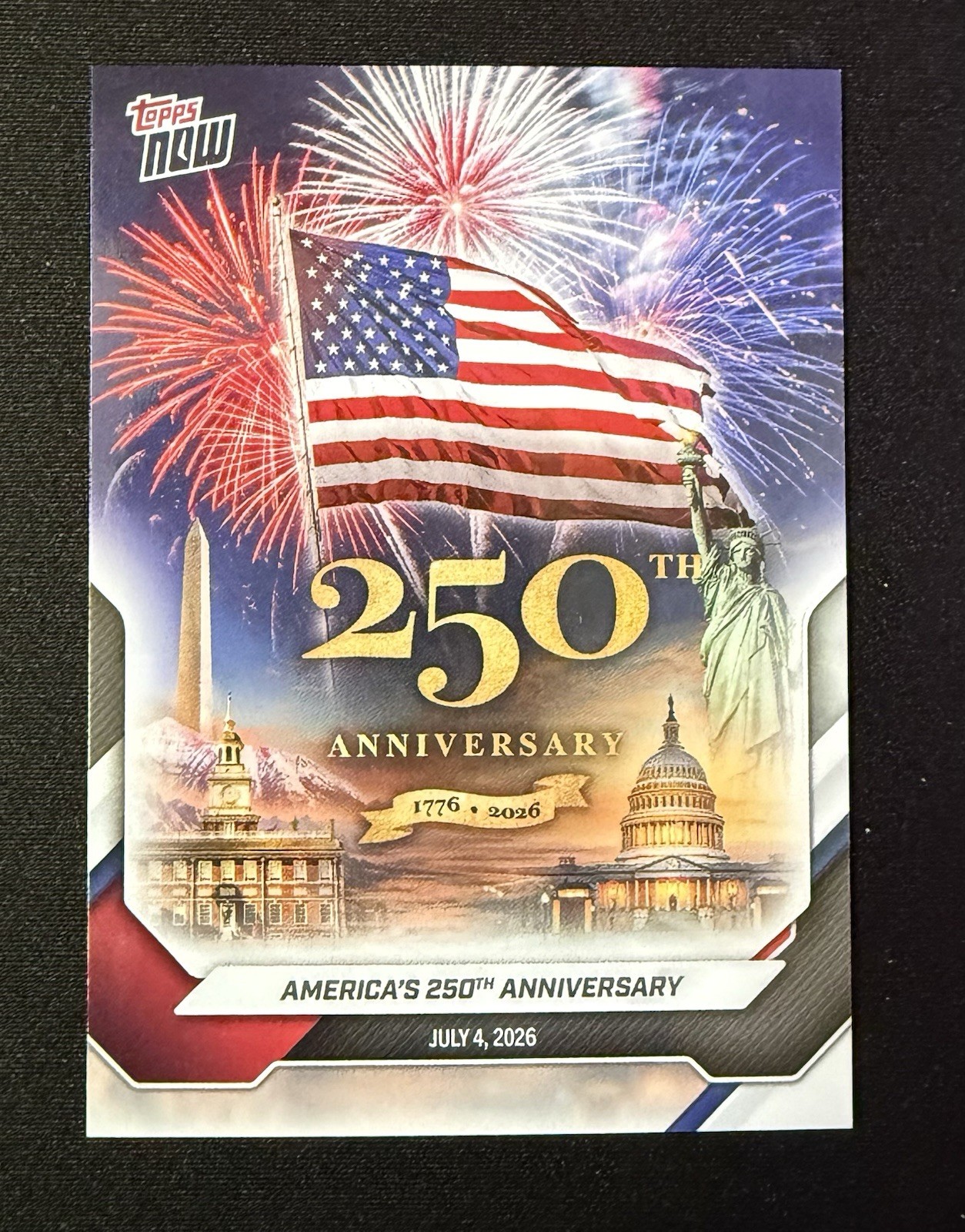 Topps Now America’s 250th Anniversary 2026 Card A250 Statue of Liberty