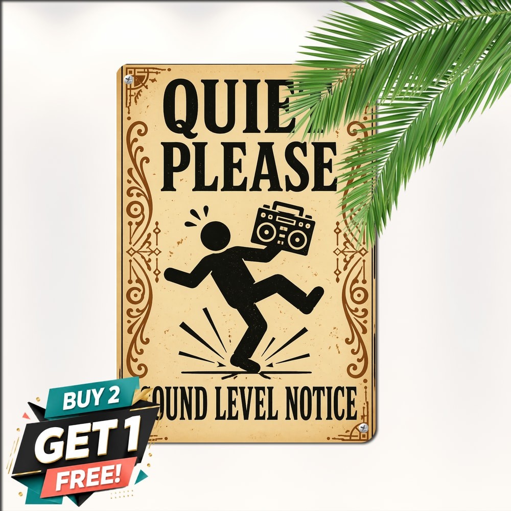 Bold Serif Quiet Notice Warning Sign Retro Industrial Safety Notice Board