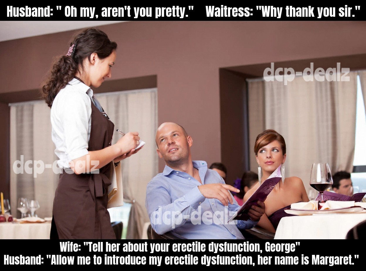 F290 FUNNY ERECTILE DYSFUNTION MEME Magnet, Decal, Poster, Glossy Metal Sign