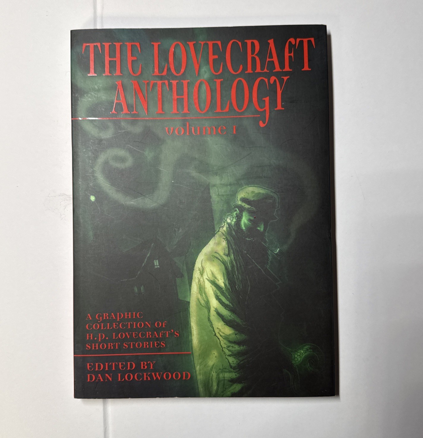 The Lovecraft Anthology Vol. 1 by H. P. Lovecraft, Dan Lockwood Graphic Novel