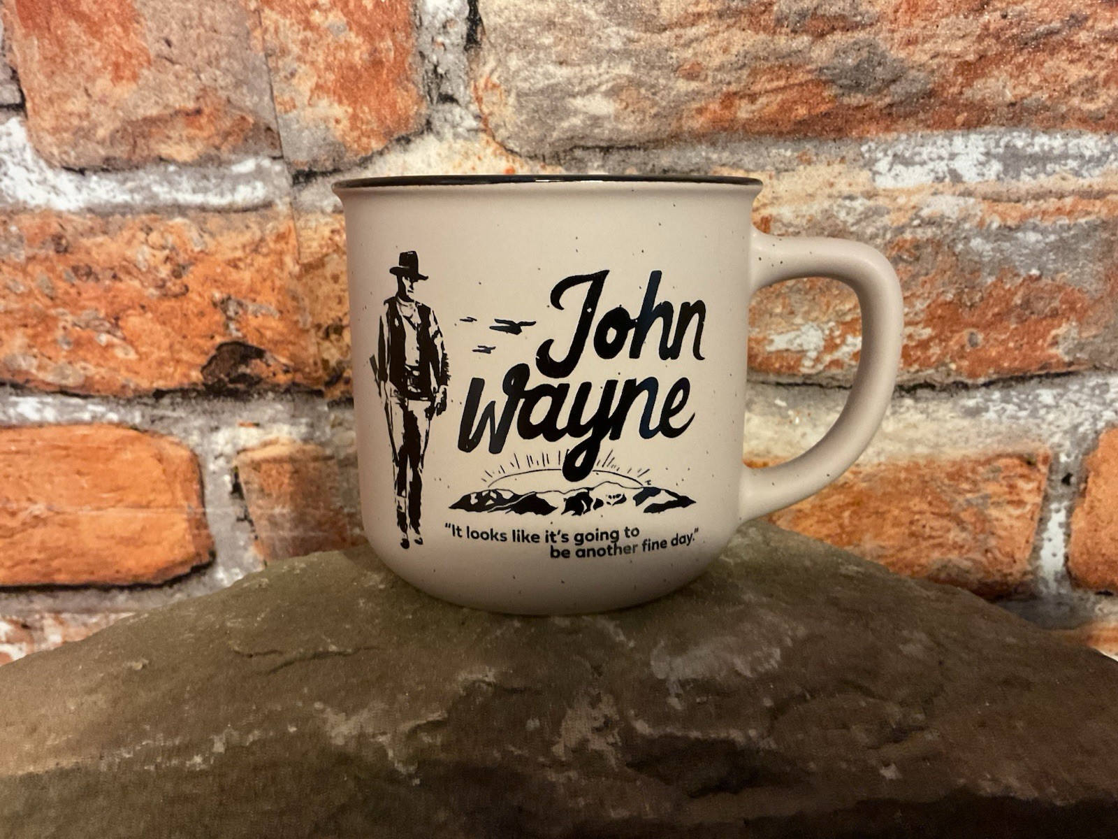 8oz Ceramic John Wayne “Going to Another Fine Day” Coffee Mug…Ships Free!