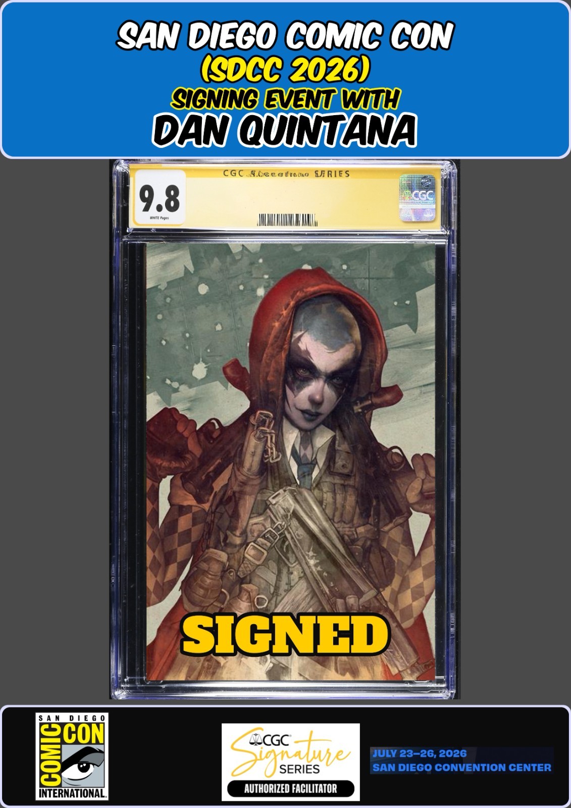 ABSOLUTE BATMAN #22 DC 2026 CGC SS 9.8 SIGNED BY DAN QUINTANA SDCC PRESALE