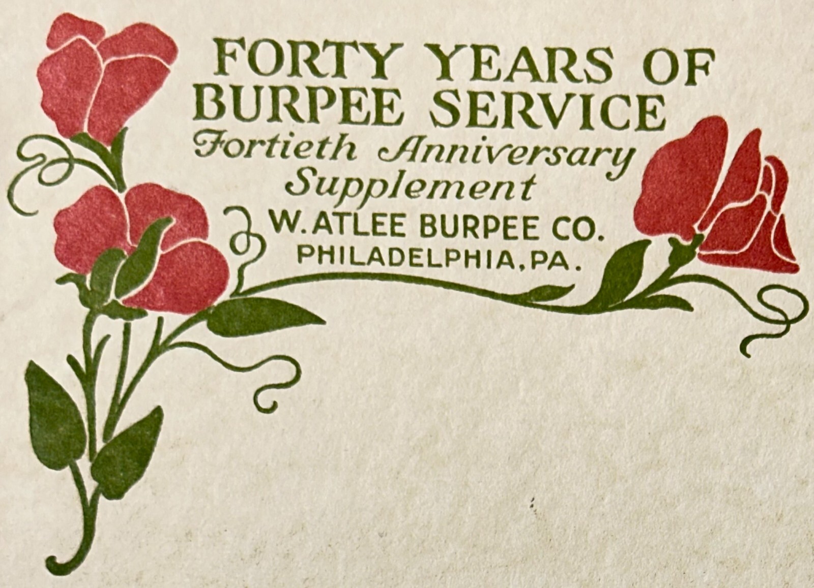 1916 Burpee 40th Anniversary Supplement W Atlee Burpee Company History Booklet