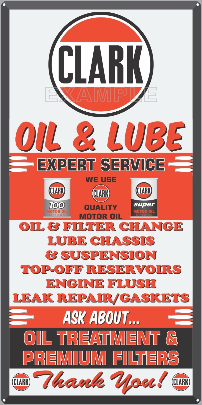 CLARK LUBE OIL CHANGE SERVICE GAS STATION OLD SIGN REMAKE ALUMINUM SIZE OPTIONS