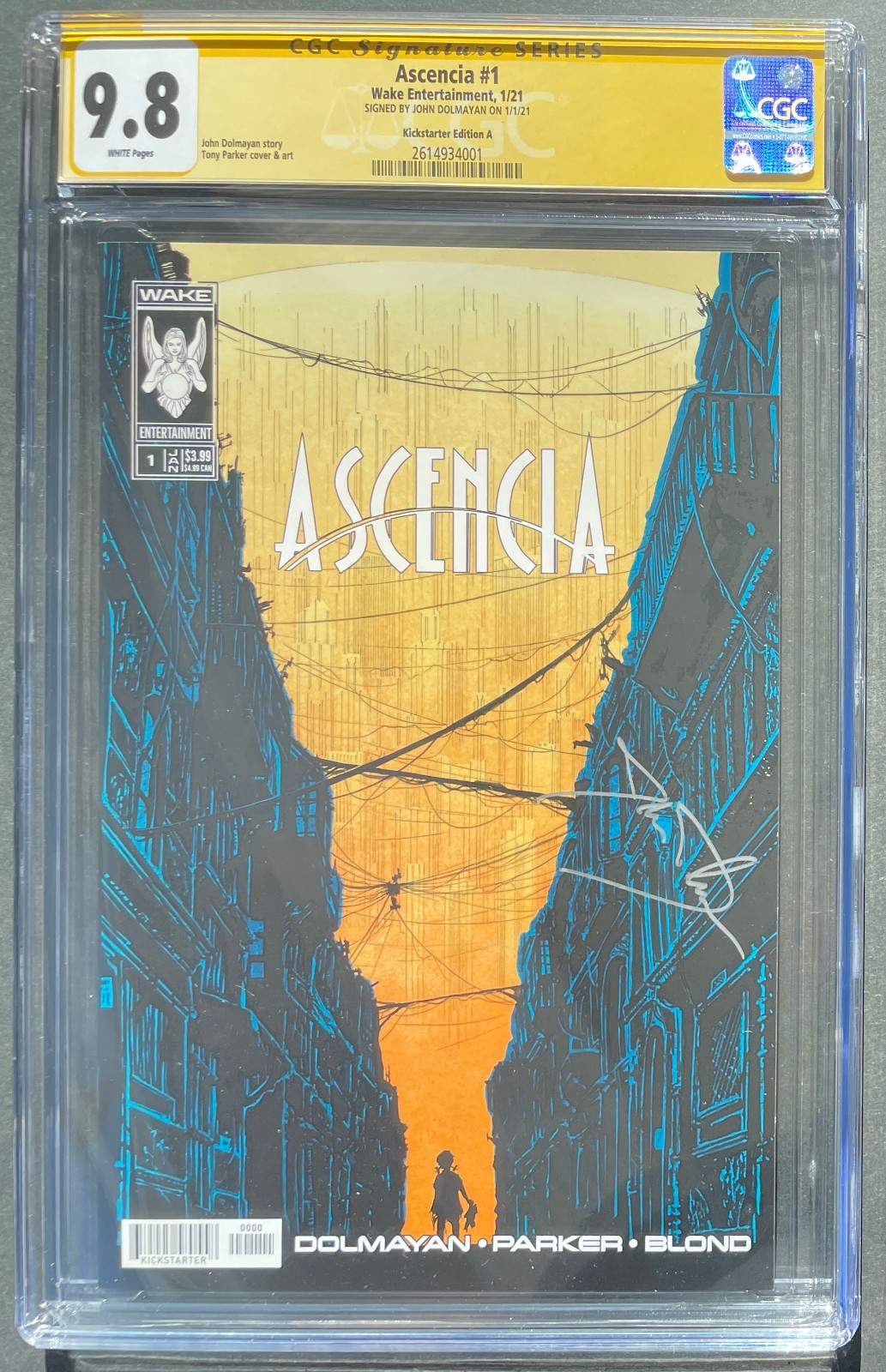 Ascencia #1 CGC 9.8 SS Signed John Dolmayan System of Down Kickstarter Edition