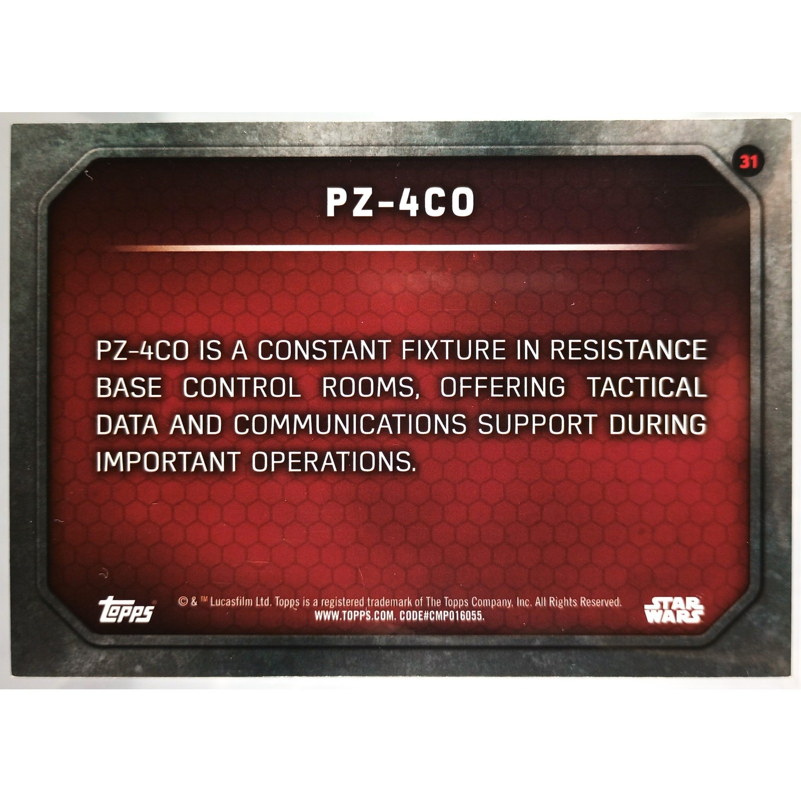 Topps Star Wars The Force Awakens Base Card PZ-4CO #31, See Pics/Descr.