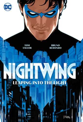 Nightwing Vol. 1: Leaping Into the Light by Tom Taylor: New