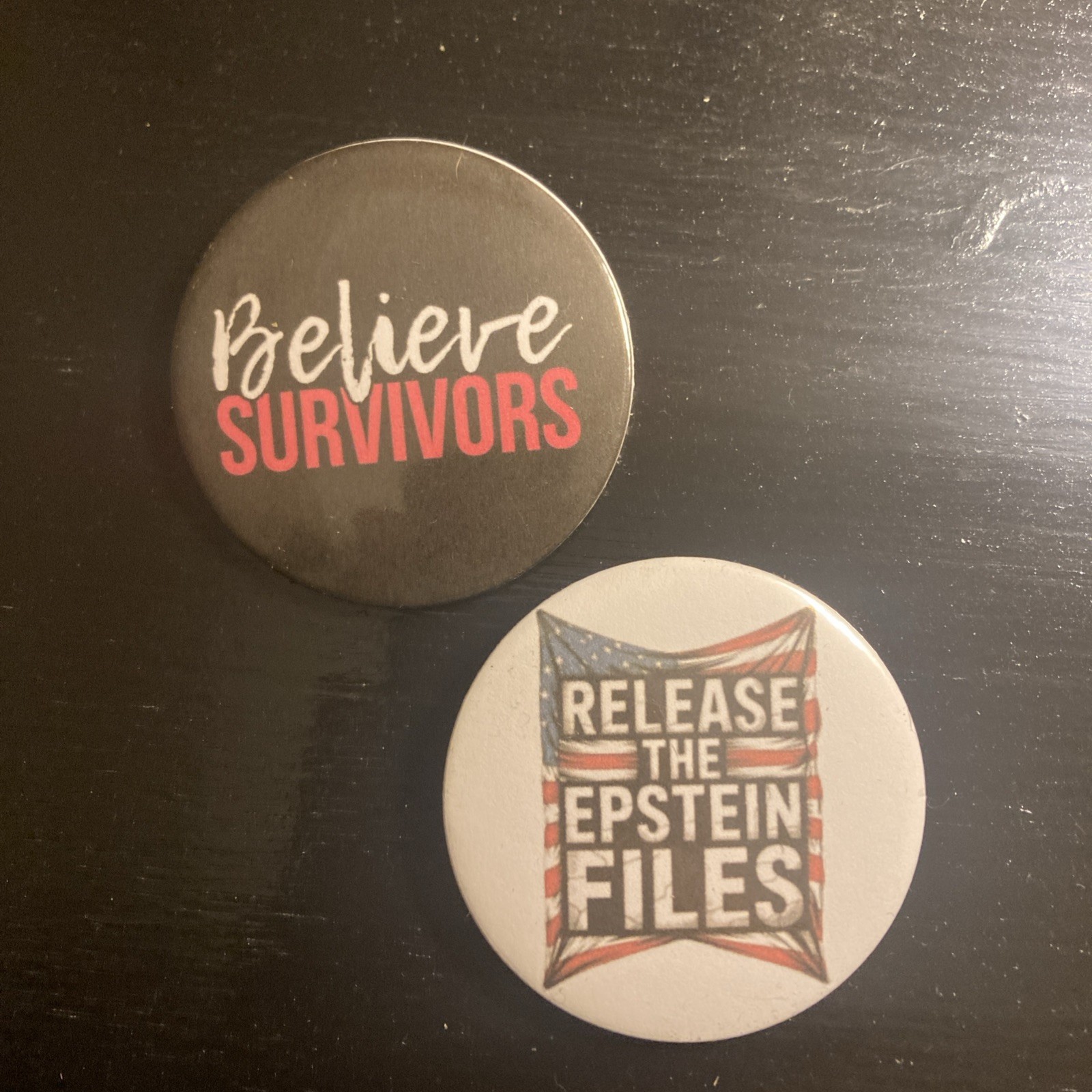 Release The Epstein Files & Believe Survivors Buttons 2 Pins 1 Price – 2 1/4”