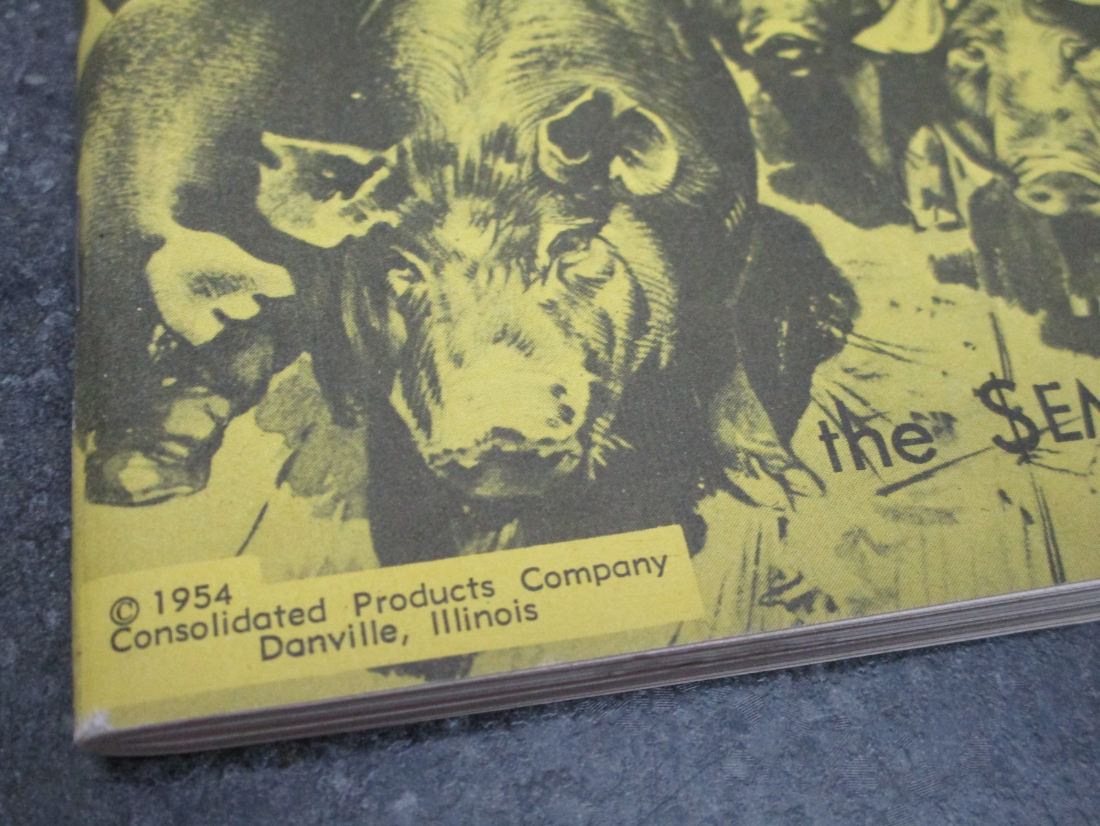 CONSOLIDATED PRODUCTS COMPANY 1954 40 GOLDEN ACRES RAISING HOGS BOOKLET DANVILLE