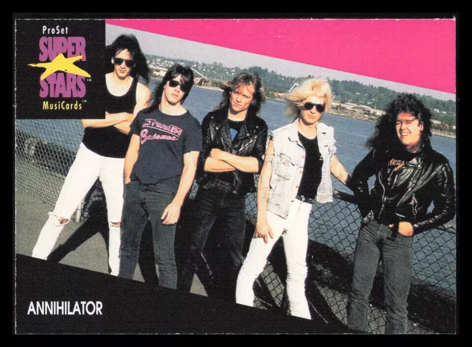 1991 PRO-SET MUSIC SUPER STARS MusiCards Collectible Card #150 — ANNIHILATOR
