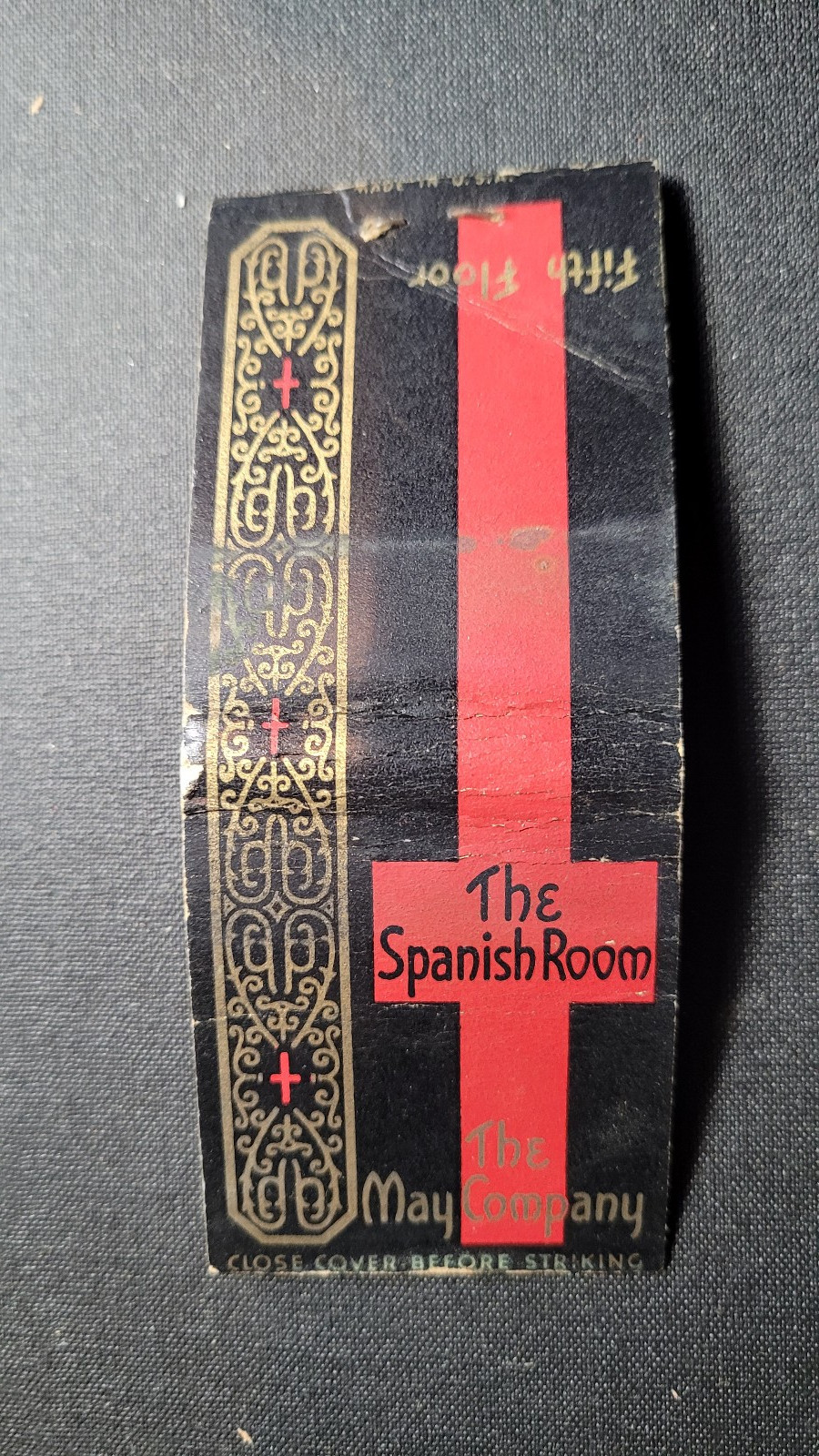 1930’s The Spanish Room May Company Los Angeles Unstruck Matchbooks Match Cover
