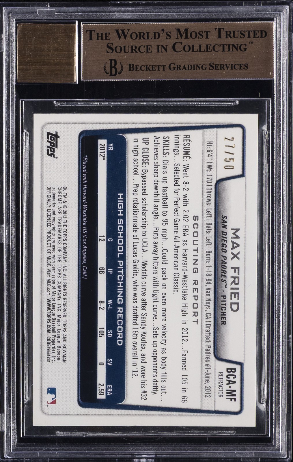 2012 BOWMAN CHROME DRAFT DRAFT PICK AUTORAPHS GOLD REFRACTOR MAX FRIED BGS 9.5