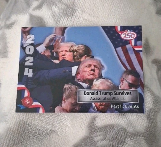 2026 Historic Autograph Americas 250 Events Part II 2024 Donald Trump Survives