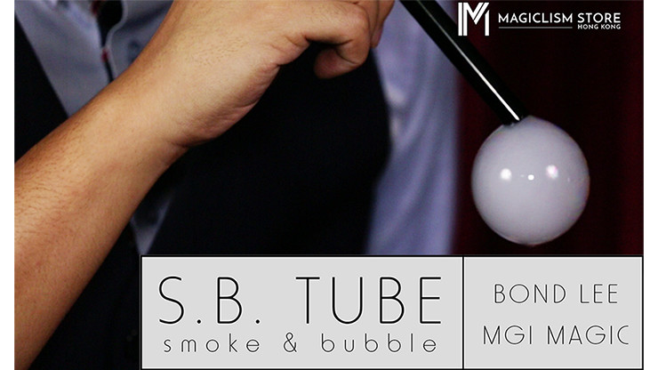 S.B. Tube by Bond Lee & MGI Magic – Trick